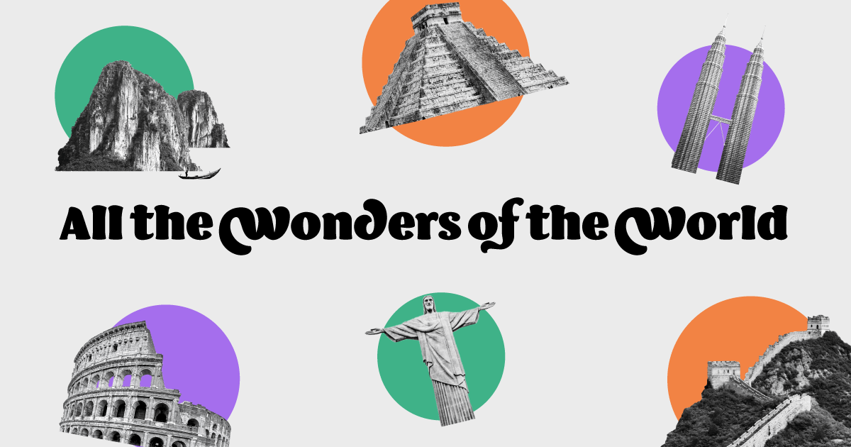 How To Teach wonders of the world Better Than Anyone Else